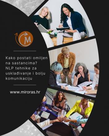 Kako postati omiljen na sastancima NLP tehnike za usklađivanje i bolju komunikaciju